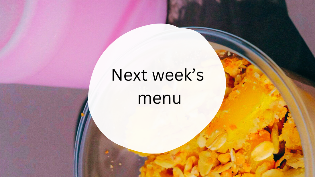 Next week's menu